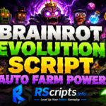 Brainrot Evolution Script Auto Farm Power