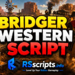 Bridger Western Script Offers Instant Auto Farm Setup