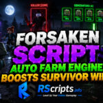 Forsaken Script Auto Farm Engine Boosts Survivor Wins