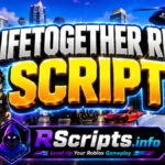 Top LifeTogether RP Script 2026, Free Gamepass, KamScripts