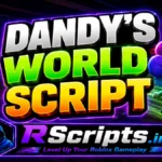 Premium Dandy’s World Script with Auto Generator 2026