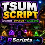 Top TSUM Script 2026, Auto Farm, Dupe Items