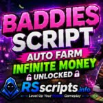 Baddies Script Auto Farm Infinite Money Unlocked
