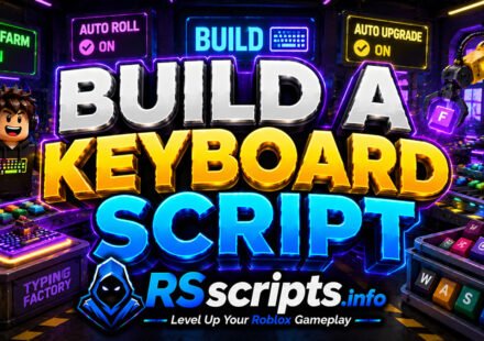 Build A Keyboard Script Auto Roll and Auto Farm Utility