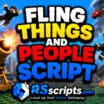 Top 4 Fling Things and People Script Anti Grab, Anti Lag