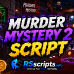 Murder Mystery 2 Script Boosts Coin Farming Efficiency