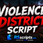 Violence District Script With Instant Skill Check
