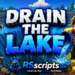 Best Drain the Lake Script with Auto Farm and Unlimited Stamina