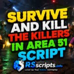 Best 4 Survive and Kill the Killers in Area 51 Script Guns