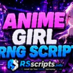 Top 1 Anime Girl RNG Script To Teleport Orbs