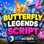Top 3 Butterfly Legends Script to Auto Rebirth