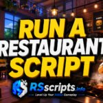 Top 4 Run a Restaurant Script Hubs to Win Ultimate Cash