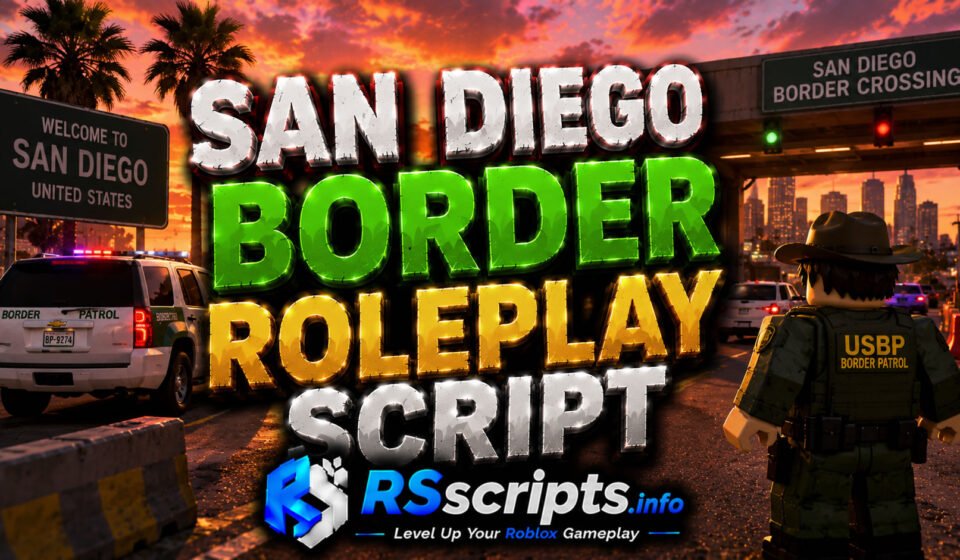 Top 4 San Diego Border Roleplay Script Ultimate Pack Top 4 San Diego Border Roleplay Script Ultimate Pack