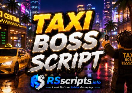 Top 4 Taxi Boss Script Layouts to Get Best Coins