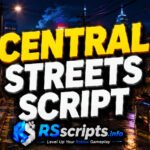 Ultimate 1 Central Streets Script for Instant Aimbot
