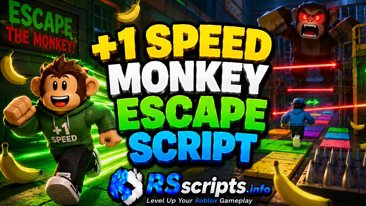 Top +1 Speed Monkey Escape Script to Dominate Fast, Ghost Info
